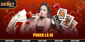 Poker là gì?